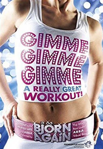 Gimme Gimme Gimme A Really Great Workout